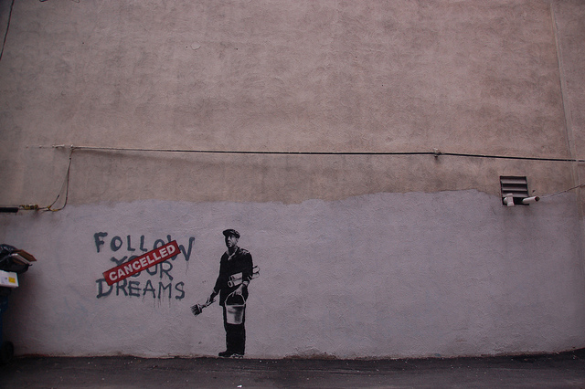 Follow your dramas (cancelled), by Banksy 
